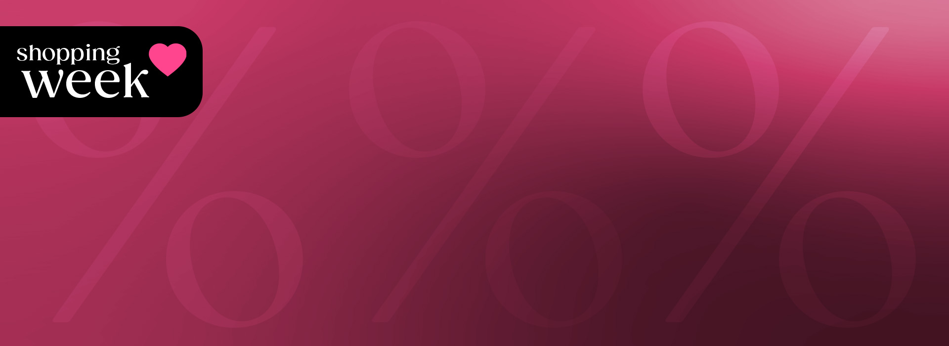 250306_Think_ALL_FS2025_Banner-ShoppingWeek_Desktop_1920x700px_DU-01